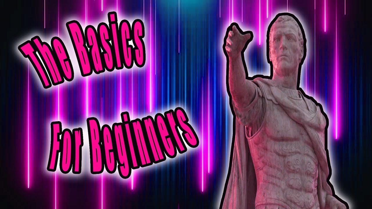 Imperator Rome Tutorial The Basics For Beginners Beginner's guide