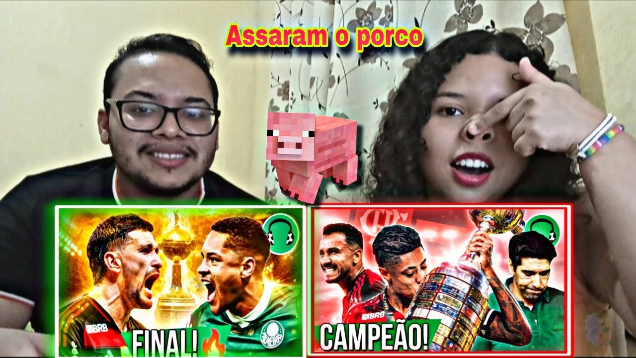 2REACTs / FLAMENGO TETRACAMPEÃO DA LIBERTADORES, PALMEIRAS NÃO KKKK / Canal FutParodias 