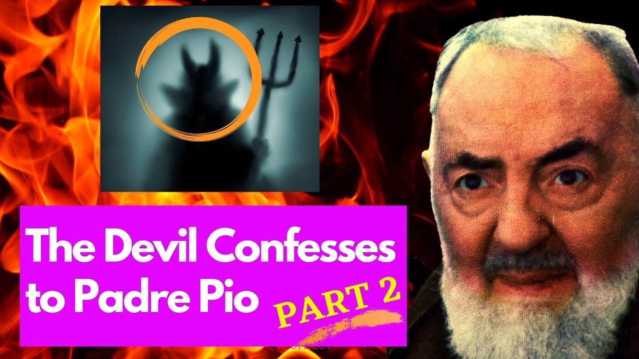 The DEVIL Goes to Confession with Padre Pio | St. Pio vs the Devil Witnessed by His Disciple