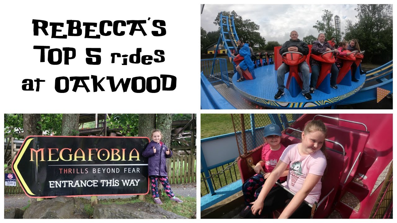 Rebecca's TOP 5 rides at OAKWOOD Theme Park (August 2019)