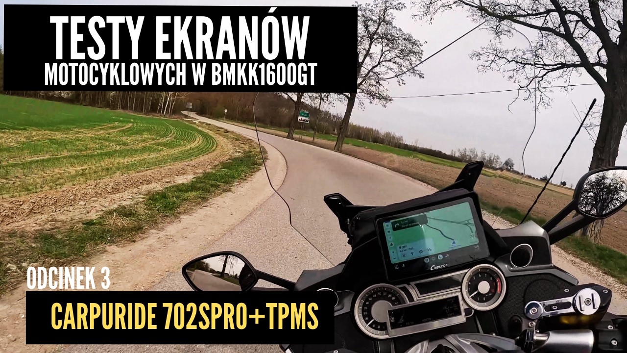 Test ekranu - Carpuride 702SPRO  w BMW K1600GT