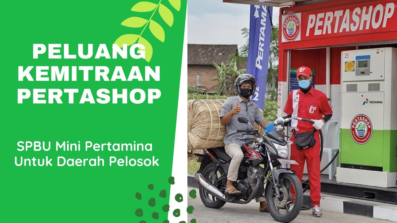 Peluang Kemitraan Pertashop, SPBU Mini Pertamina Untuk Daerah Pelosok |  #energizingyou