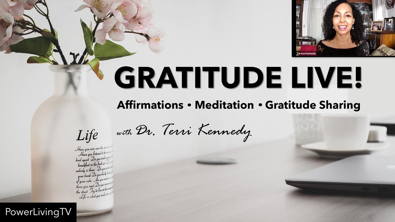 Gratitude LIVE: Affirmations, Meditation & Gratitude Sharing