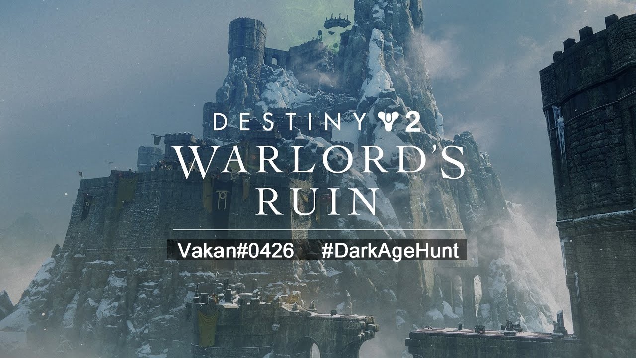 Warlord's Ruin #DarkAgeHunt Vakan#0426