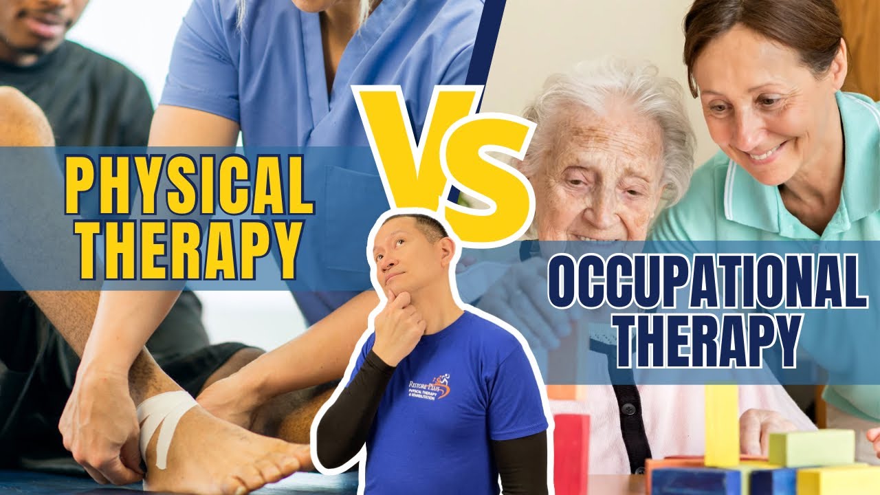 Physical Therapy VS Occupational Therapy (WHAT&rsquo;S THE DIFFERENCE?)