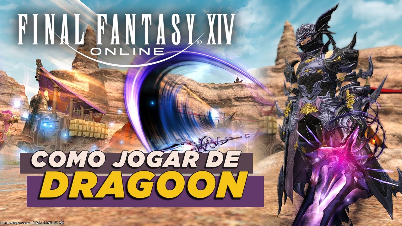 Como Jogar de DRAGOON | FINAL FANTASY XIV