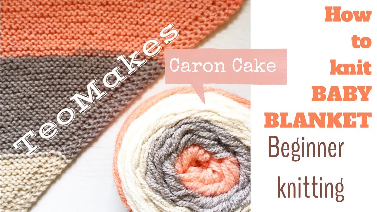 КАК СВЯЗАТЬ ДЕТСКОЕ ОДЕЯЛО / Caron Cake knitting | TeoMakes
