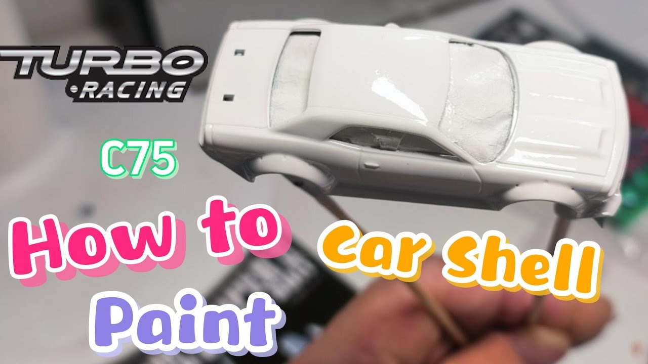 Paint Turbo Racing C75 DIY Car Shell | #TurboRacing #Turbo #Racing  1:76 - 1:64