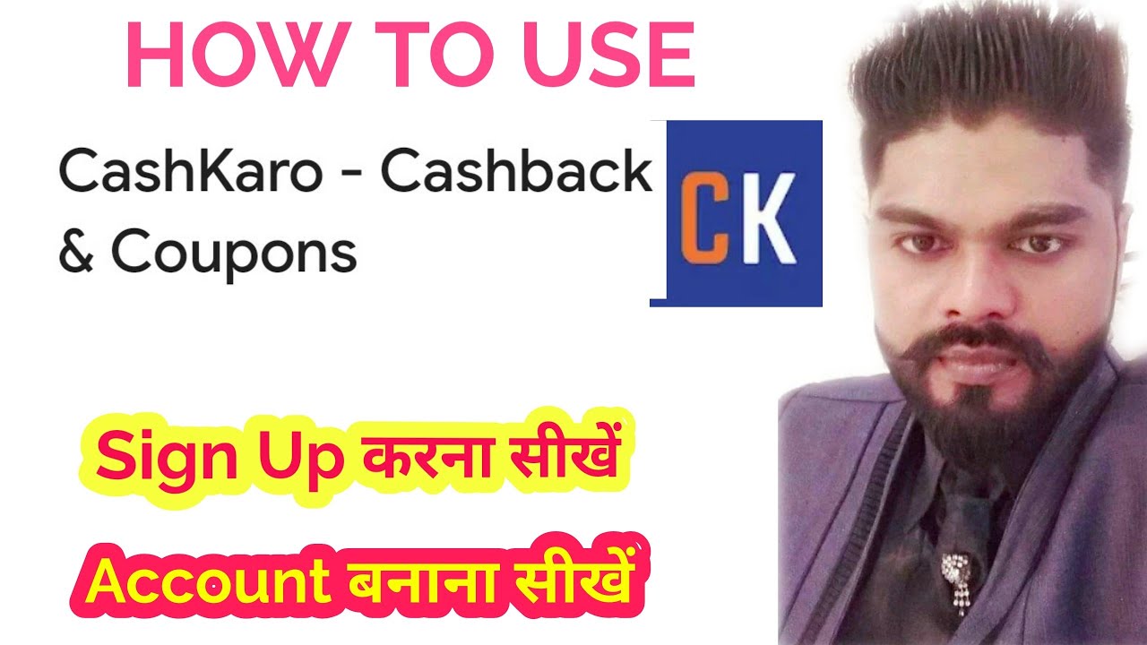 Sign up cashkaro app| login cashkaro app| how to create account cashkaro