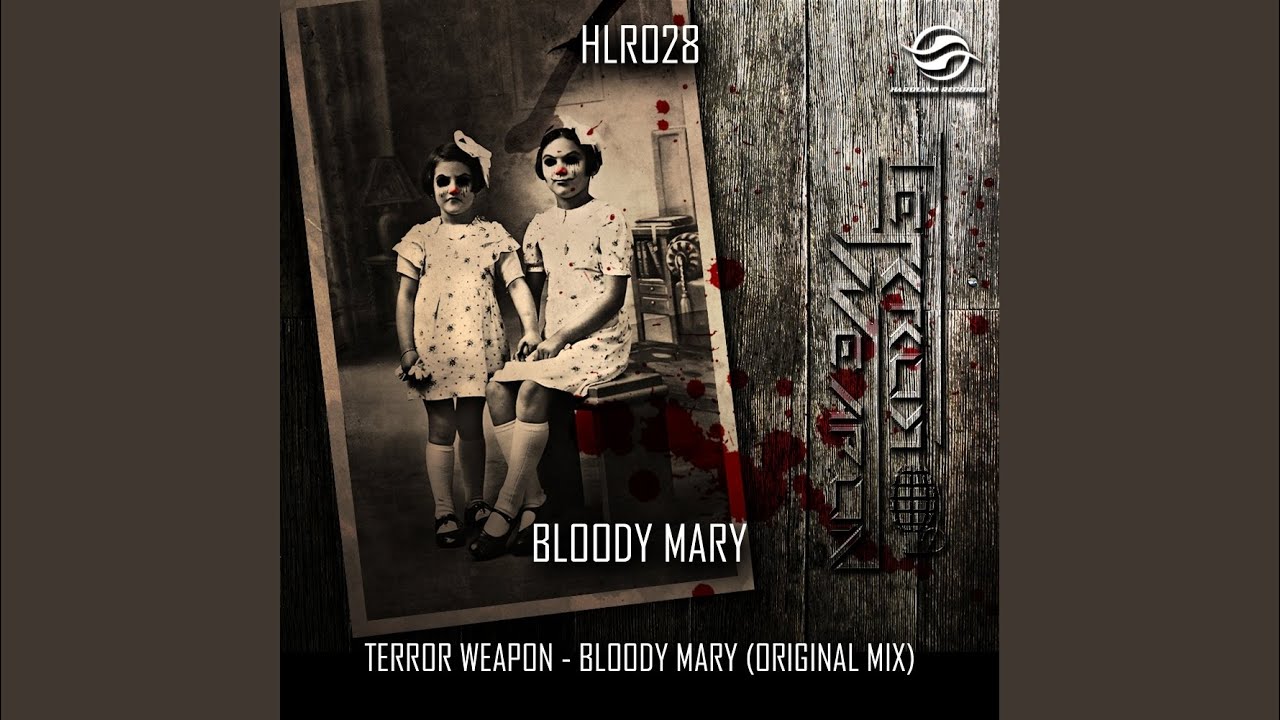 Bloody Mary (Original Mix)