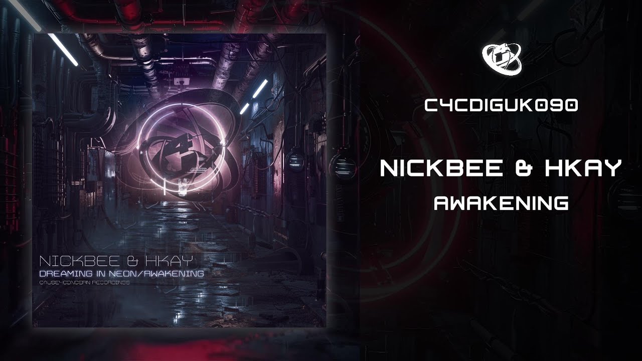 NickBee & Hkay - Awakening - (C4C Recordings)