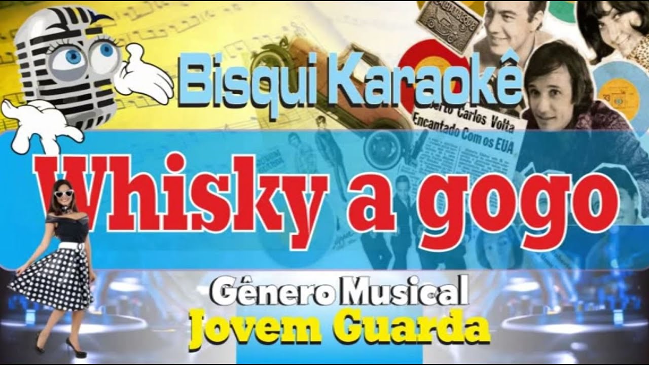 Whisky a gogo - Karaok&ecirc;