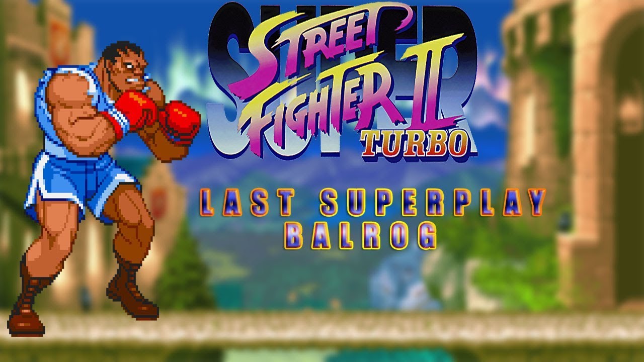 Super Street Fighter II Turbo - Balrog【TAS】