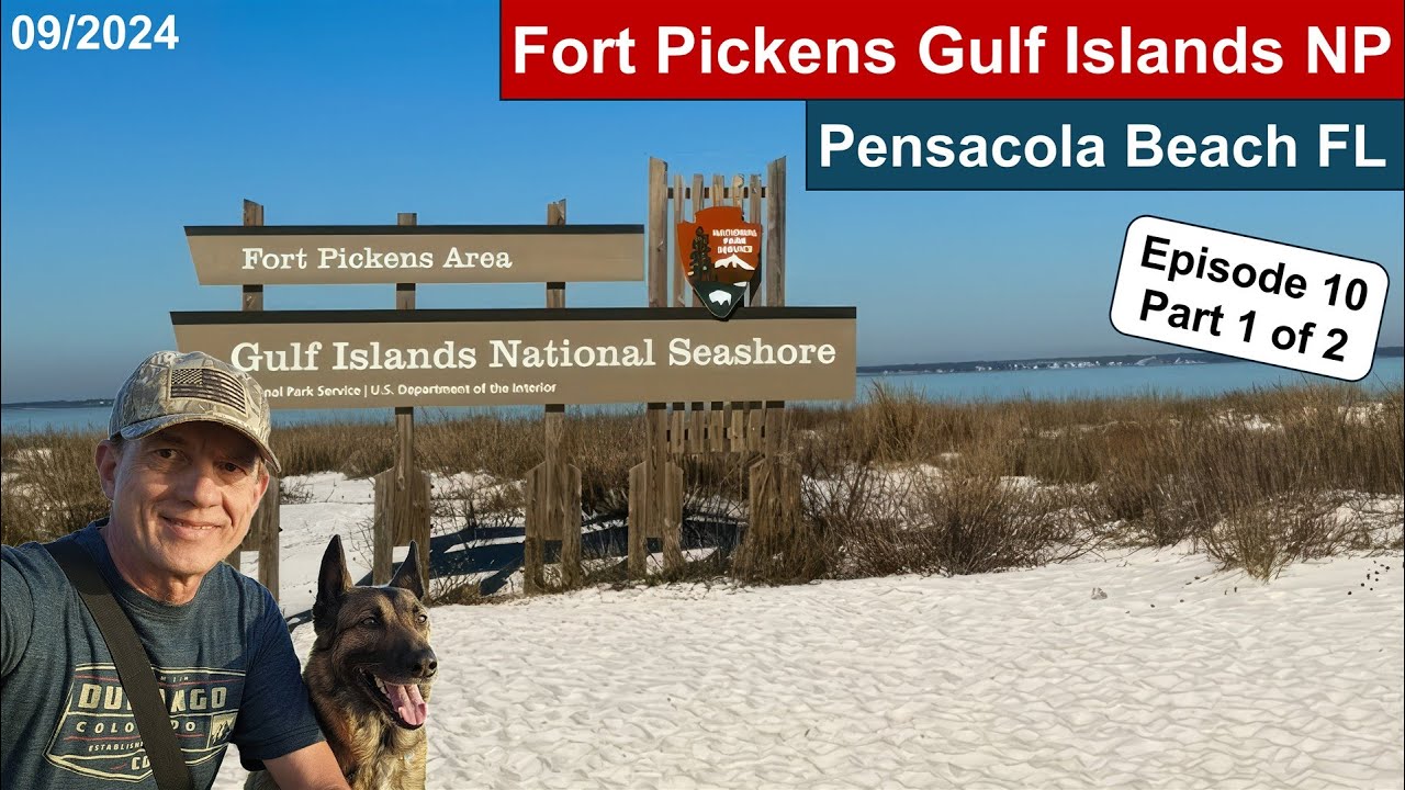 Fort Pickens Campground. Gulf Islands Seashore, Pensacola Beach Florida. Episode 10, Part 1