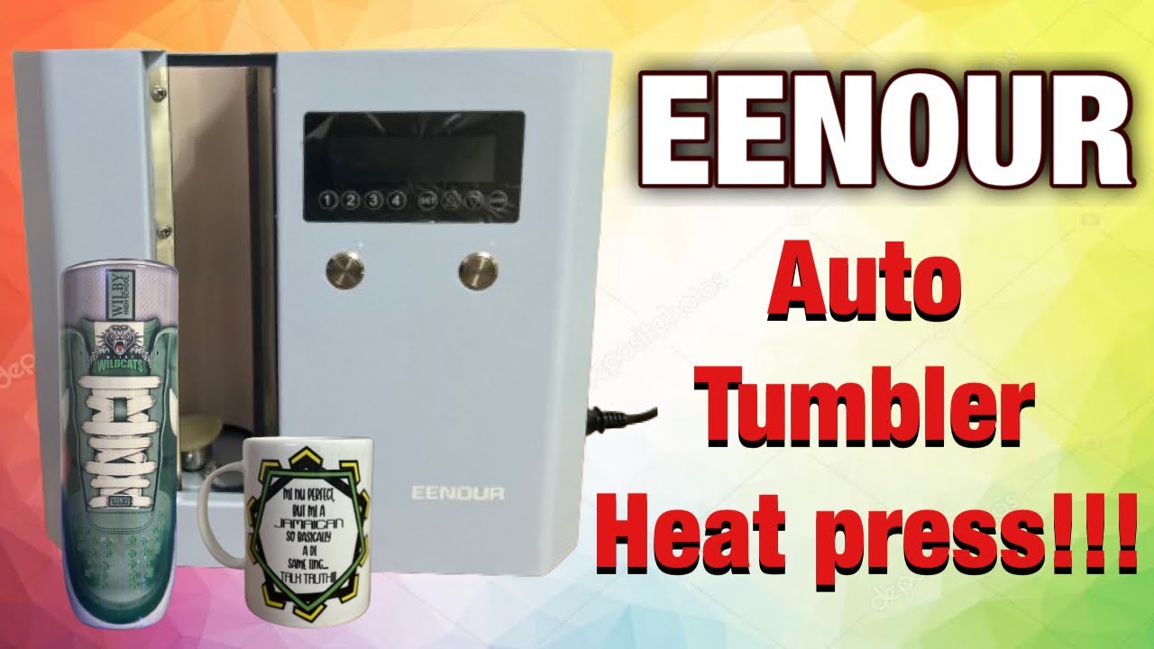 EENOUR | AUTO TUMBLER HEAT PRESS UNBOXING | LET’S SUBLIMATE EVERYTHING!!!