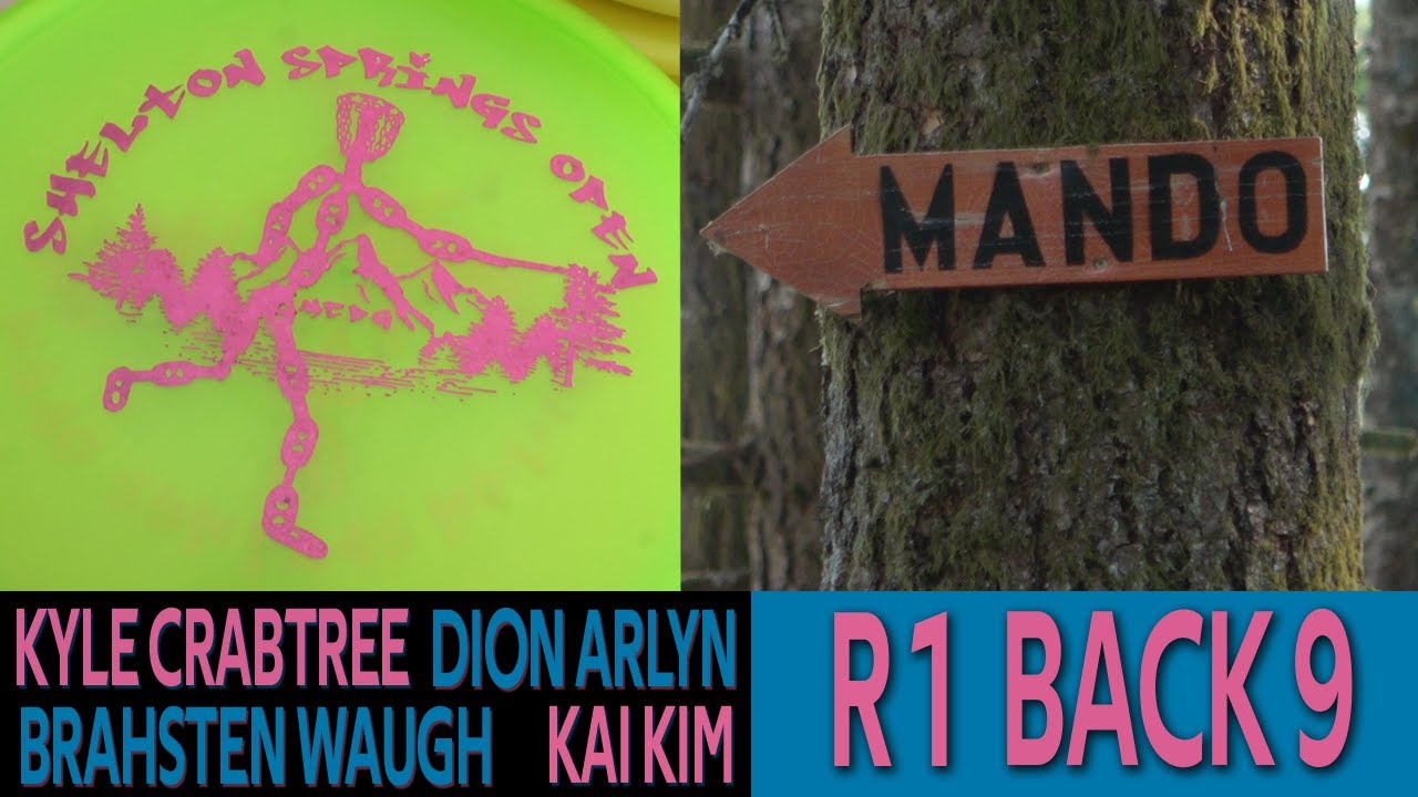2021 Shelton Springs Open - by Discraft  - R1P2 - Kyle Crabtree - Dion Arlyn - Bhrah Waugh - Kai Kim