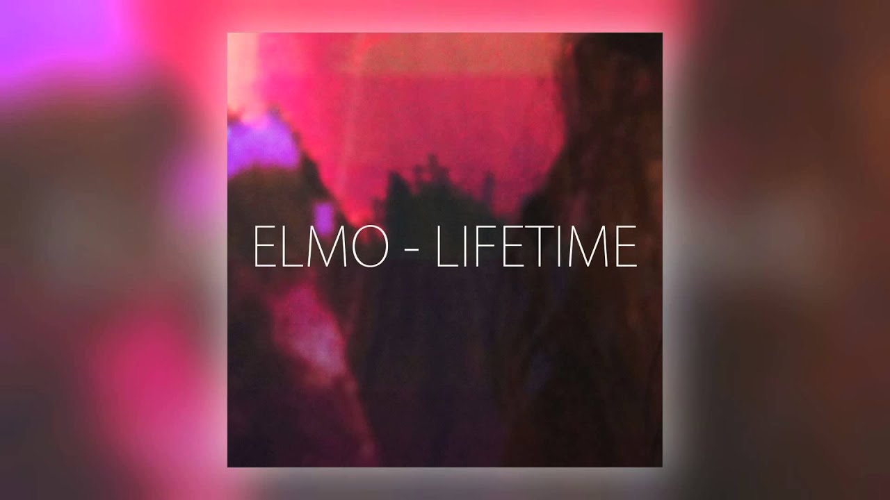 01 Elmo - Lifetime (From the Film 