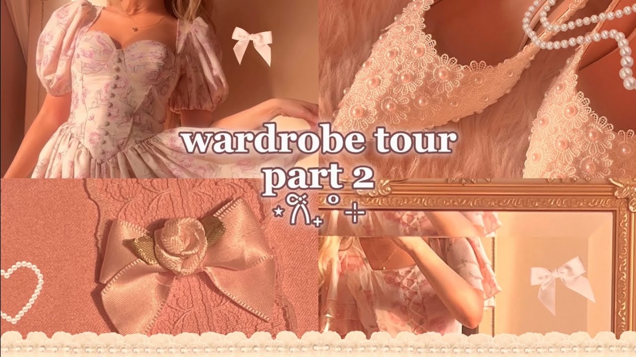 wardrobe tour/where i get my clothes from pt.2 ⋆𐙚₊˚⊹ ᡣ𐭩 princesscore, cottagecore + coquette