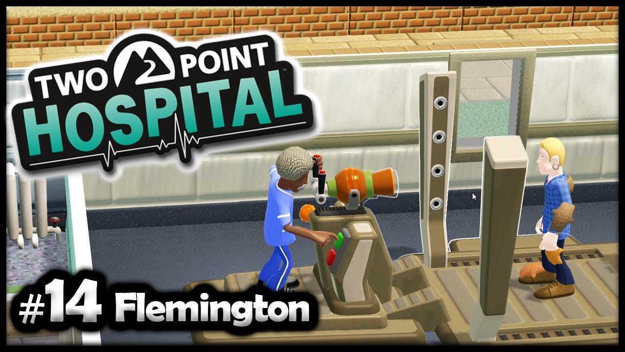 EP.14 | Let's Play Two Point Hospital | Flemington