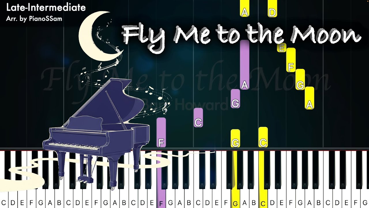 [Late-Intermediate] Fly Me to the Moon - Bart Howard | Piano Tutorial