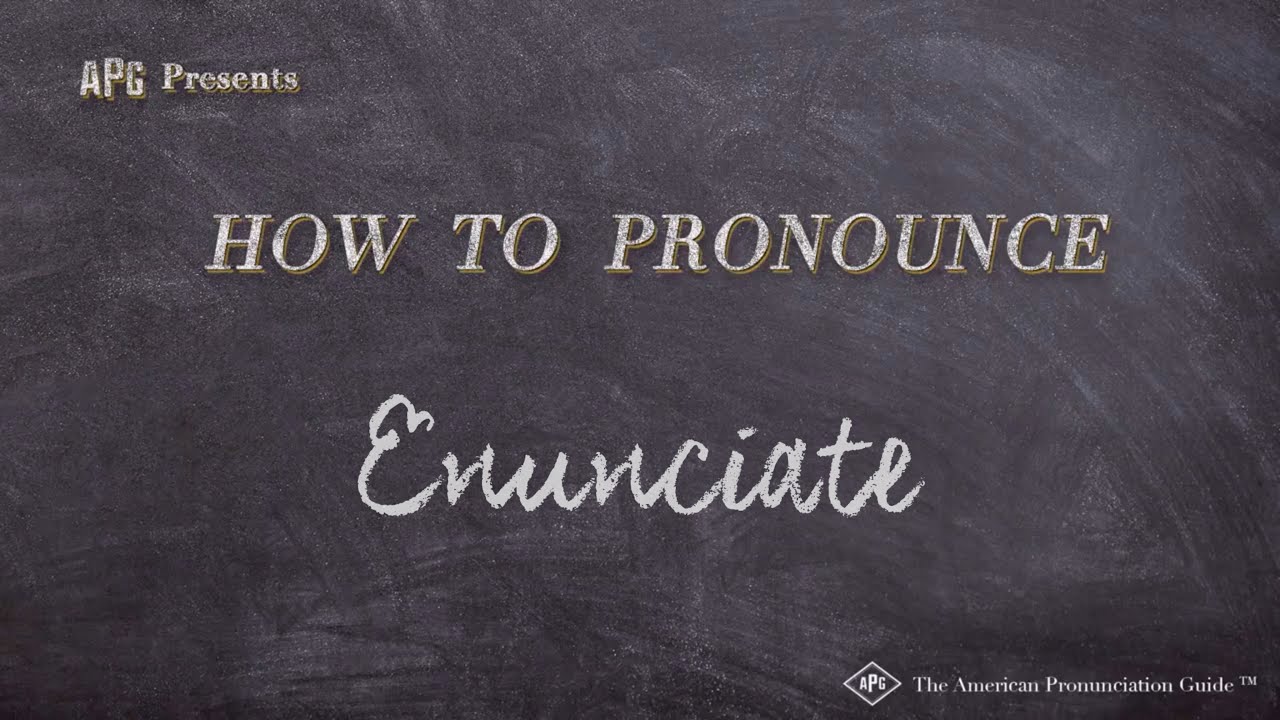 How to Pronounce Enunciate (Real Life Examples!)