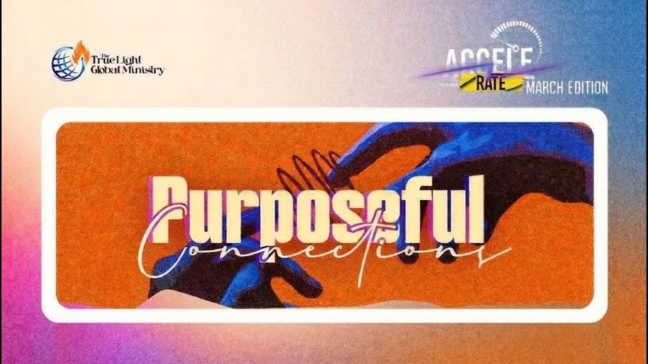 Accelerate (Purposeful connections)