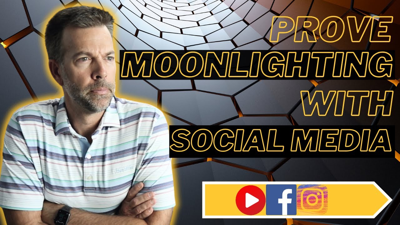 Social Media Investigations...PROVE an Employee is Moonlighting