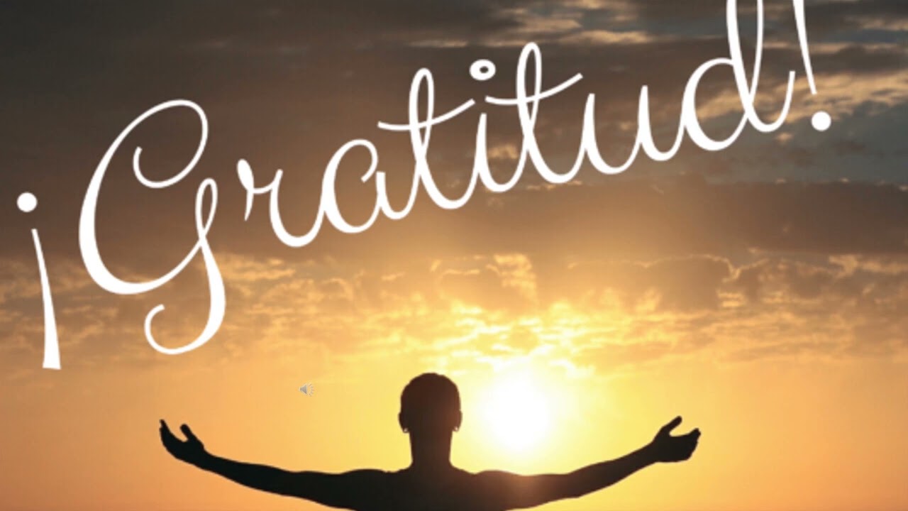 La Gratitud Me Lleva A Servir A Dios y Me Trae Paz