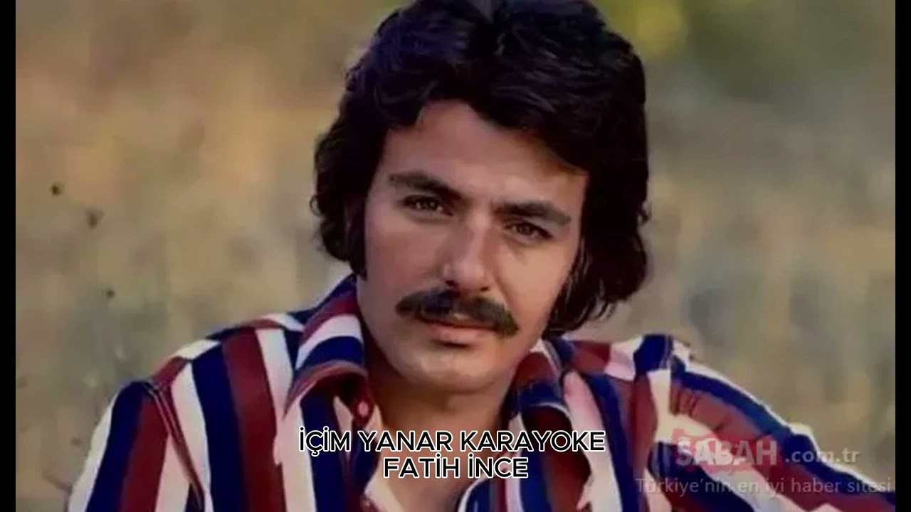 içim yanar karayoke