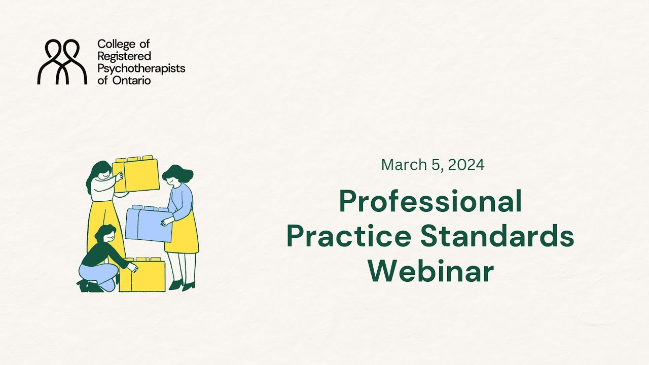 Professional Practice Standards Webinar - March 5, 2023