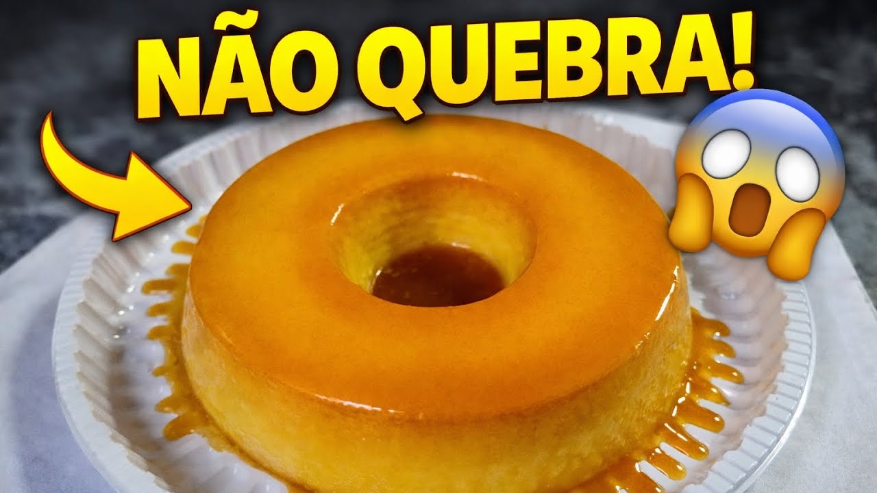 Pudim de Leite Ninho Super Cremoso: Não Quebra ao Desenformar