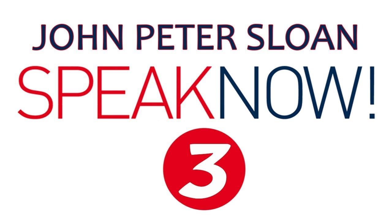 John Peter Sloan in Speak Now! 3/20