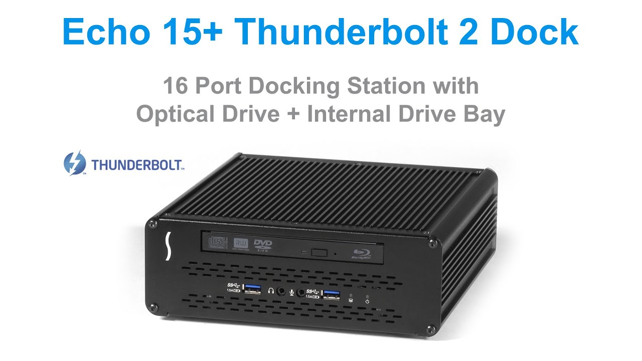 Echo 15+ Thunderbolt 2 Dock
