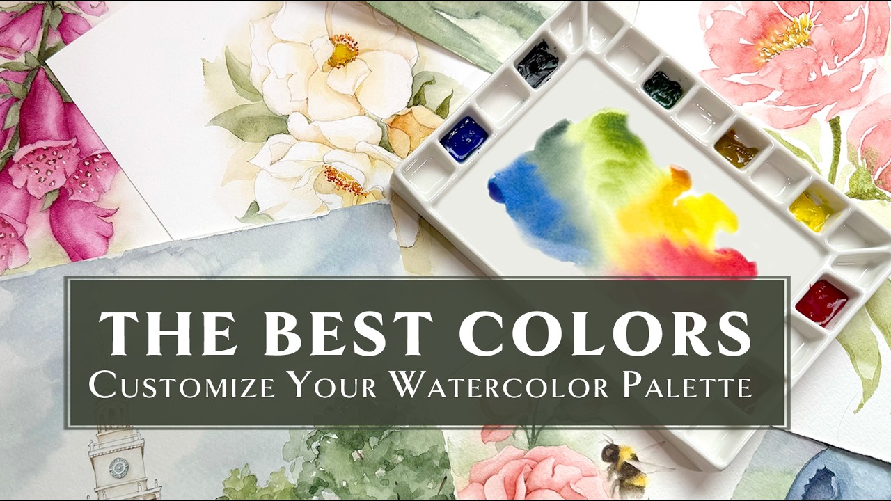 The BEST Watercolor Paints & How to Customize Your Palette Like A PRO