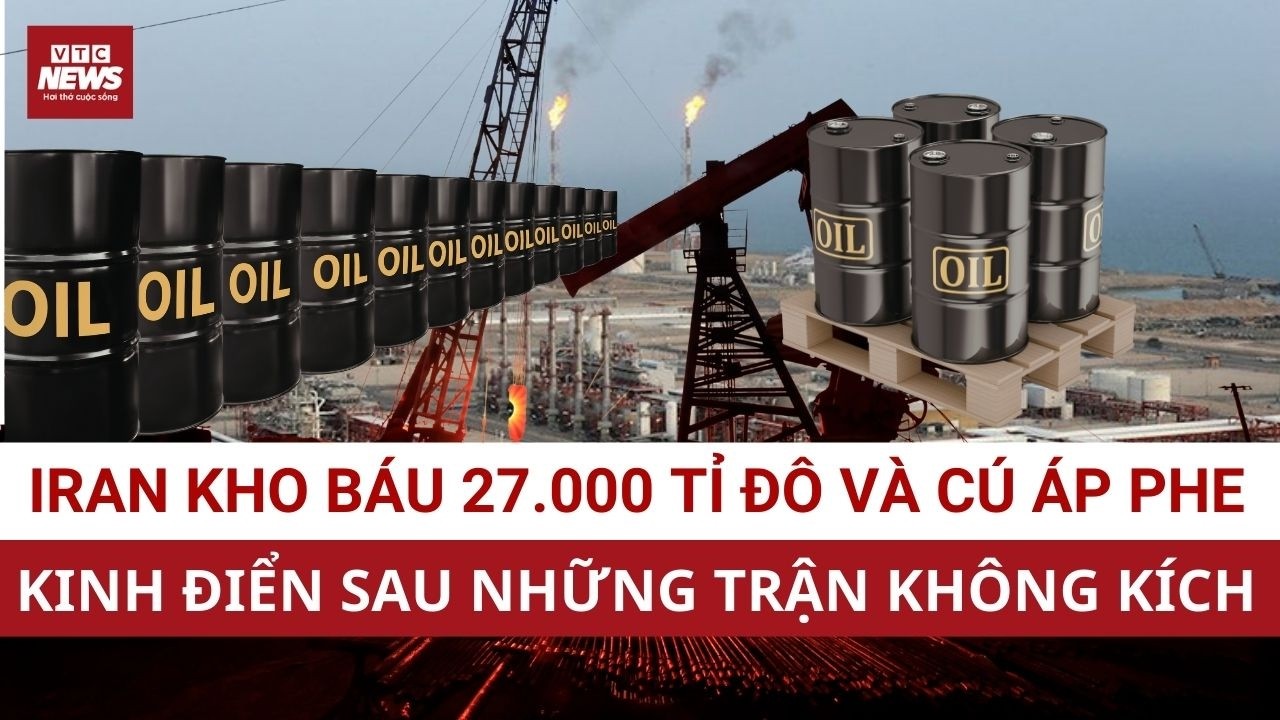 Iran nôi dầu mỏ: Cuộc chơi địa chính trị có thể làm tê liệt 1/5 thương mại toàn cầu chỉ một đêm
