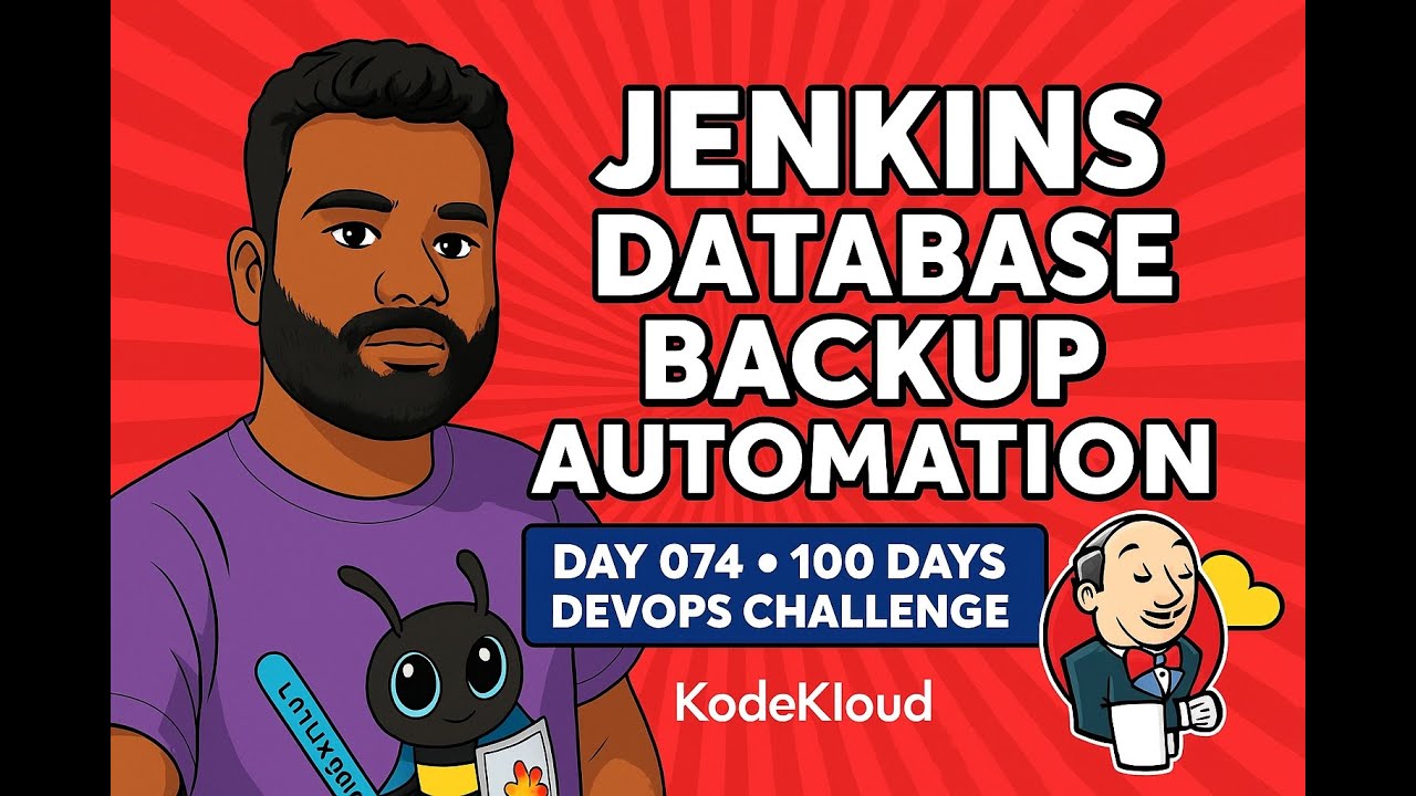 Jenkins Database Backup Automation | Day 074 - 100 Days DevOps Challenge #kodekloud
