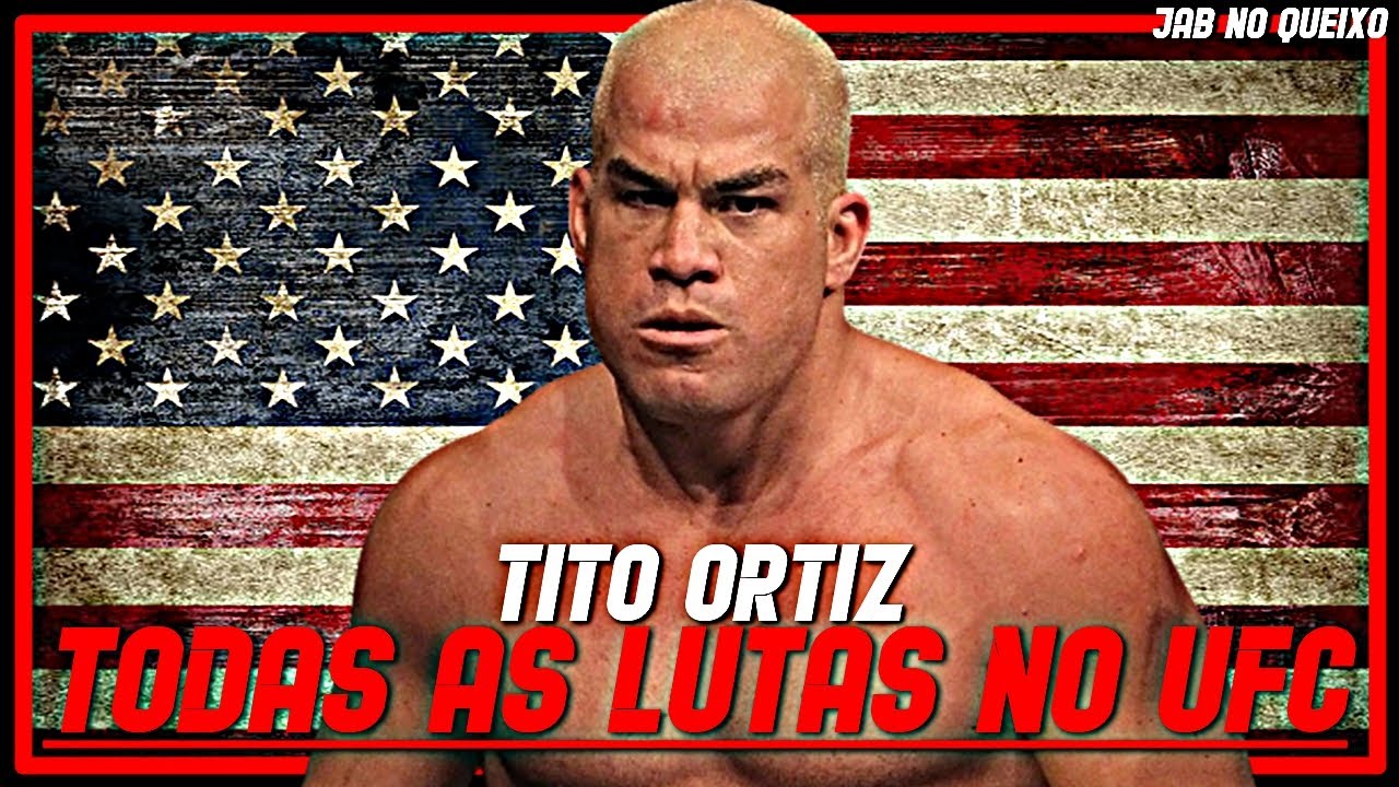 Tito Ortiz TODAS As Lutas No UFC/Tito Ortiz ALL Fights In UFC
