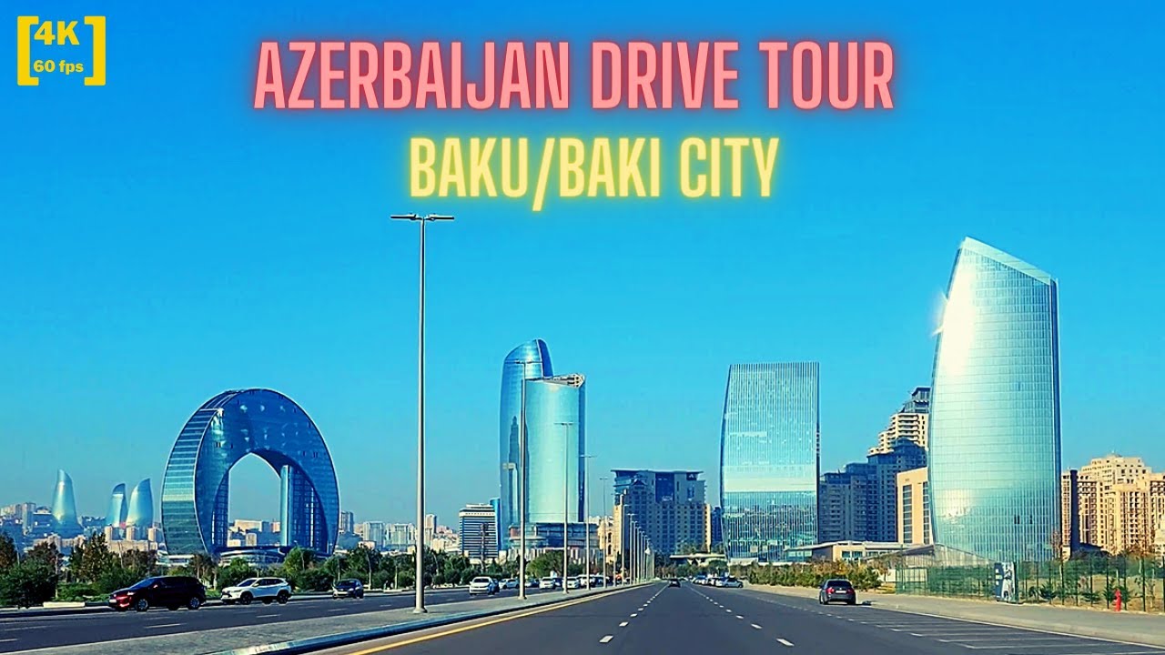 [4K 60fps] Azerbaijan Drive Tour | Driving in Baku ( Bakı ) City