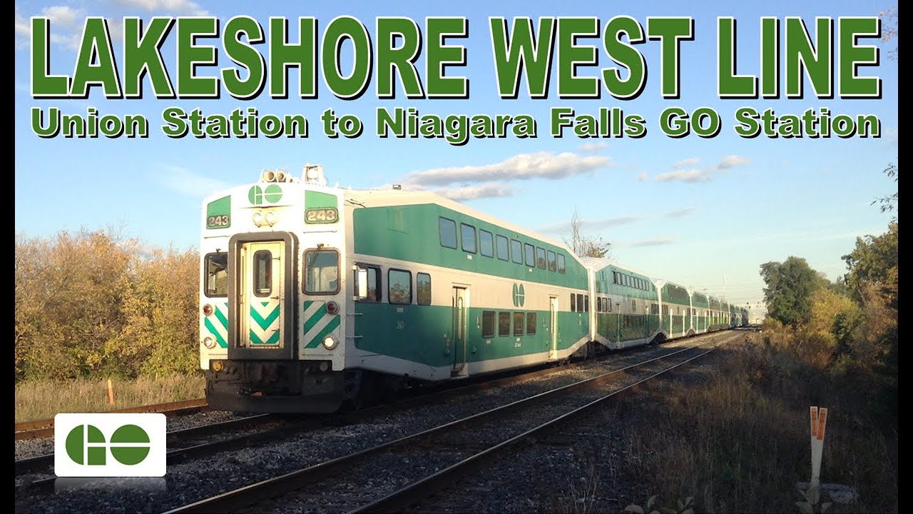 GO Transit - Lakeshore West Line: Union Station to Niagara Falls GO Station