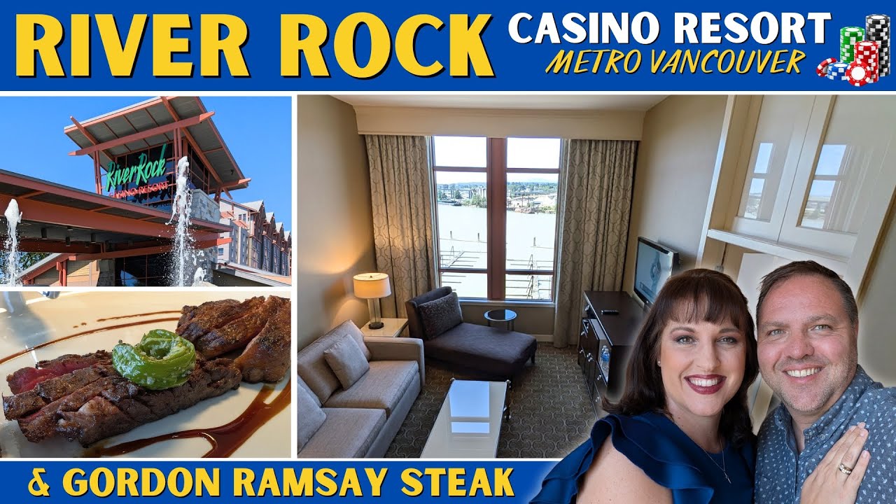 River Rock Casino Resort + Gordon Ramsay Steak | Perfect Pre-Cruise Stay Near Vancouver