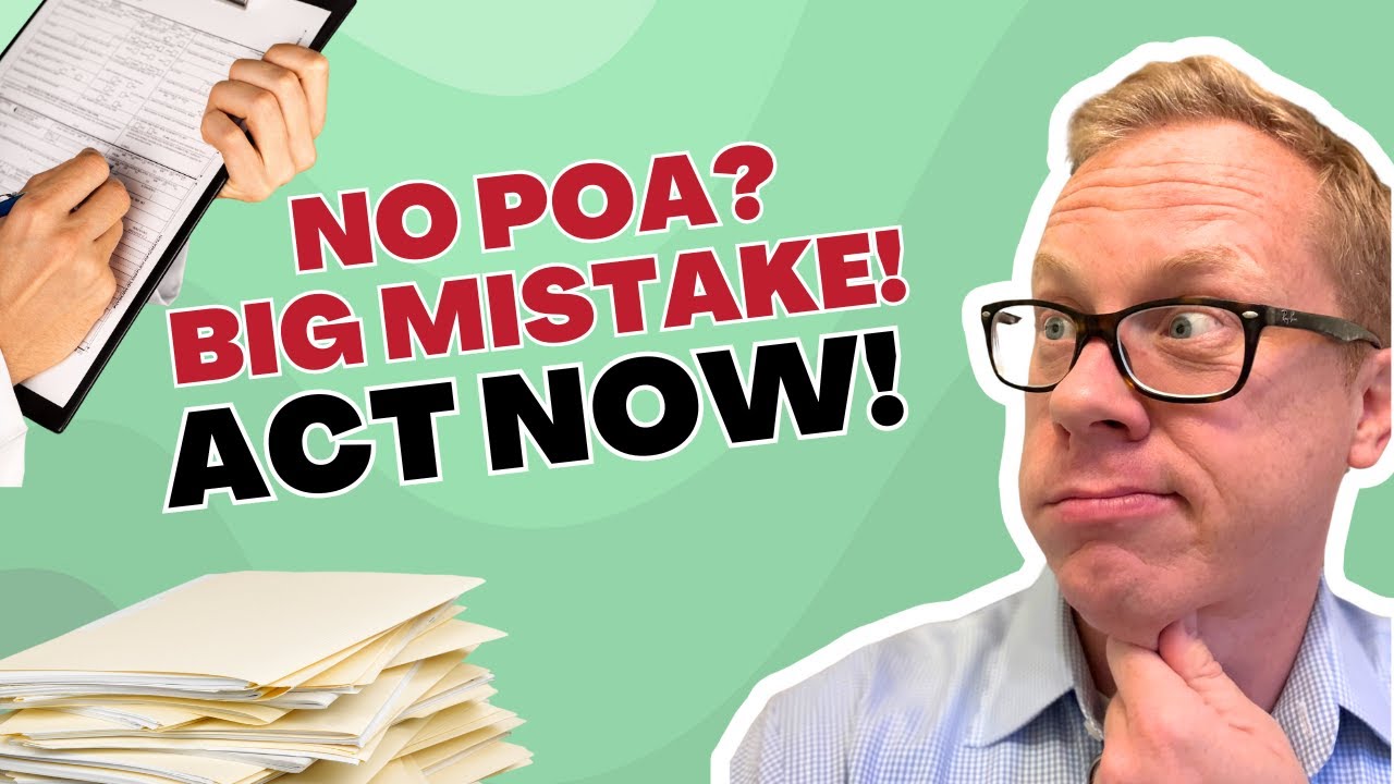 Power of Attorney for Elderly Parents What You MUST Know