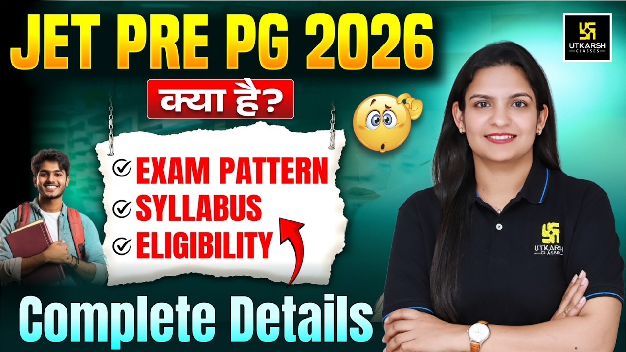 JET Pre PG 2026 | Eligibility & Exam Pattern | Complete Details | Meenakshi Ma'am