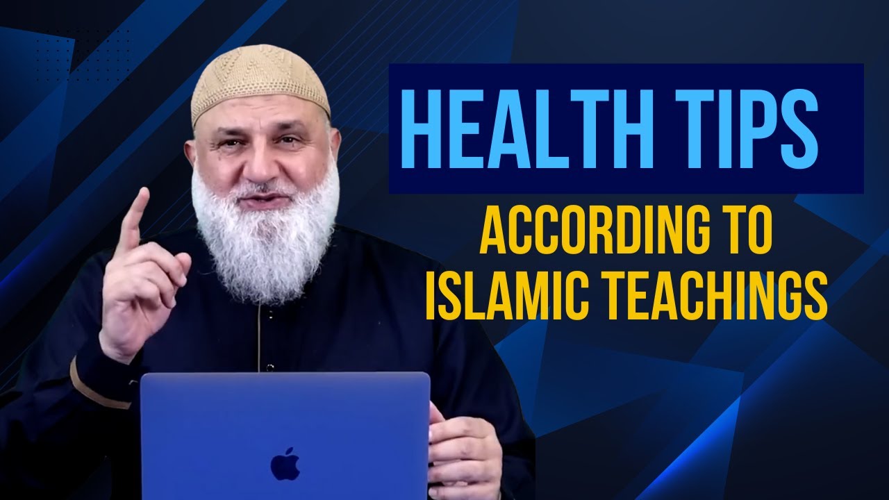 Islamic Health Tips That ACTUALLY Work | Ustadh Mohamad Baajour