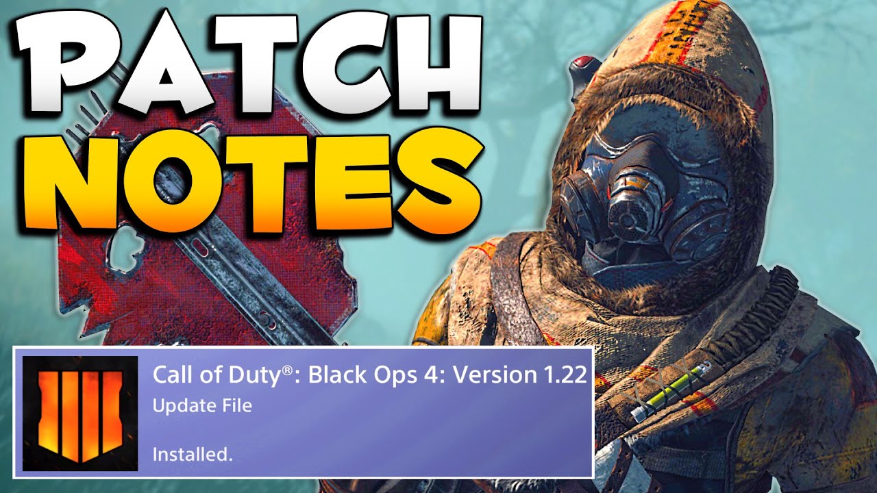 Huge 1.22 Update Patch Notes CoD BO4 | New Weapons Map and More
