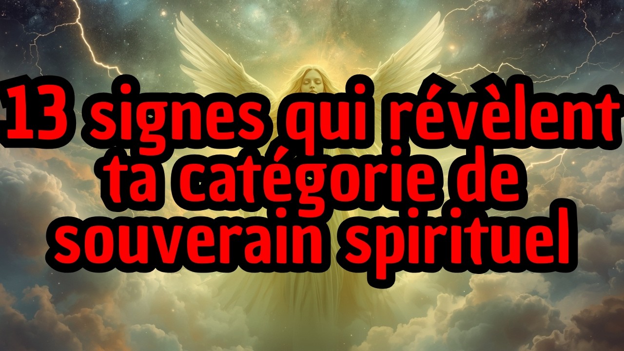 13 signes qui révèlent ta catégorie de souverain spirituel