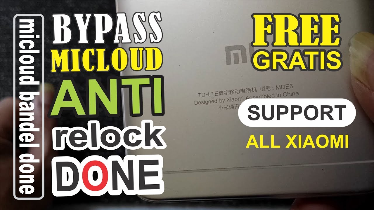 FREE Bypass Micloud Mi Account Bandel Anti Relock Support All Xiaomi