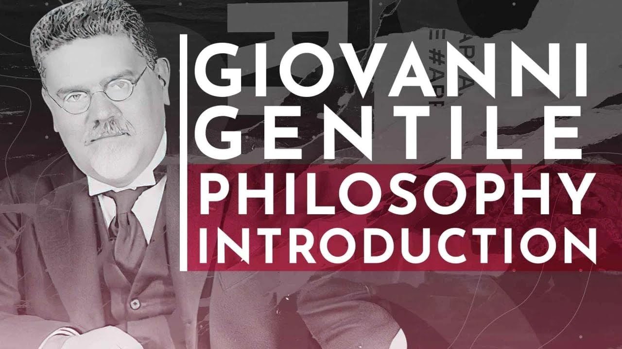 Wprowadzenie do filozofii Giovanniego Gentile&rsquo;a