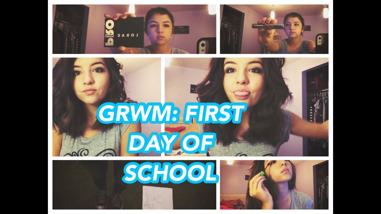 GRWM: First Day Of School