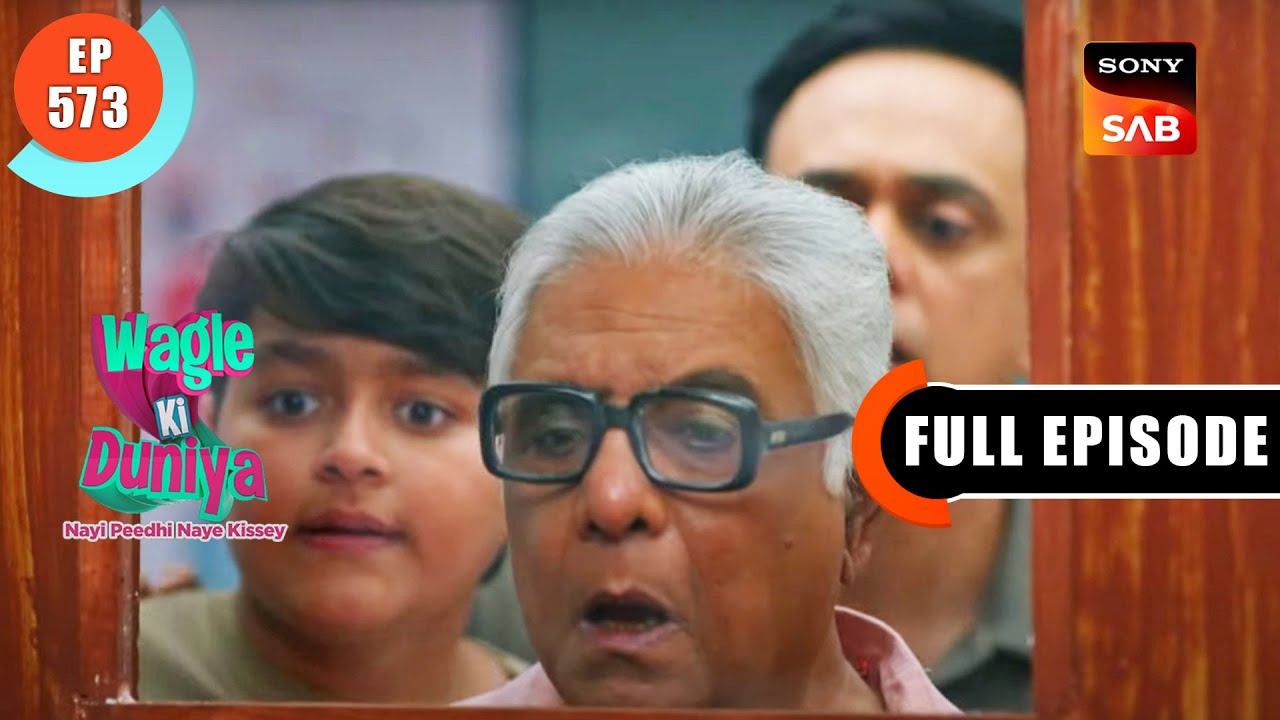 Rajesh Ki Chinta - Wagle Ki Duniya - Ep 573 - Full Episode - 31 Jan 2023