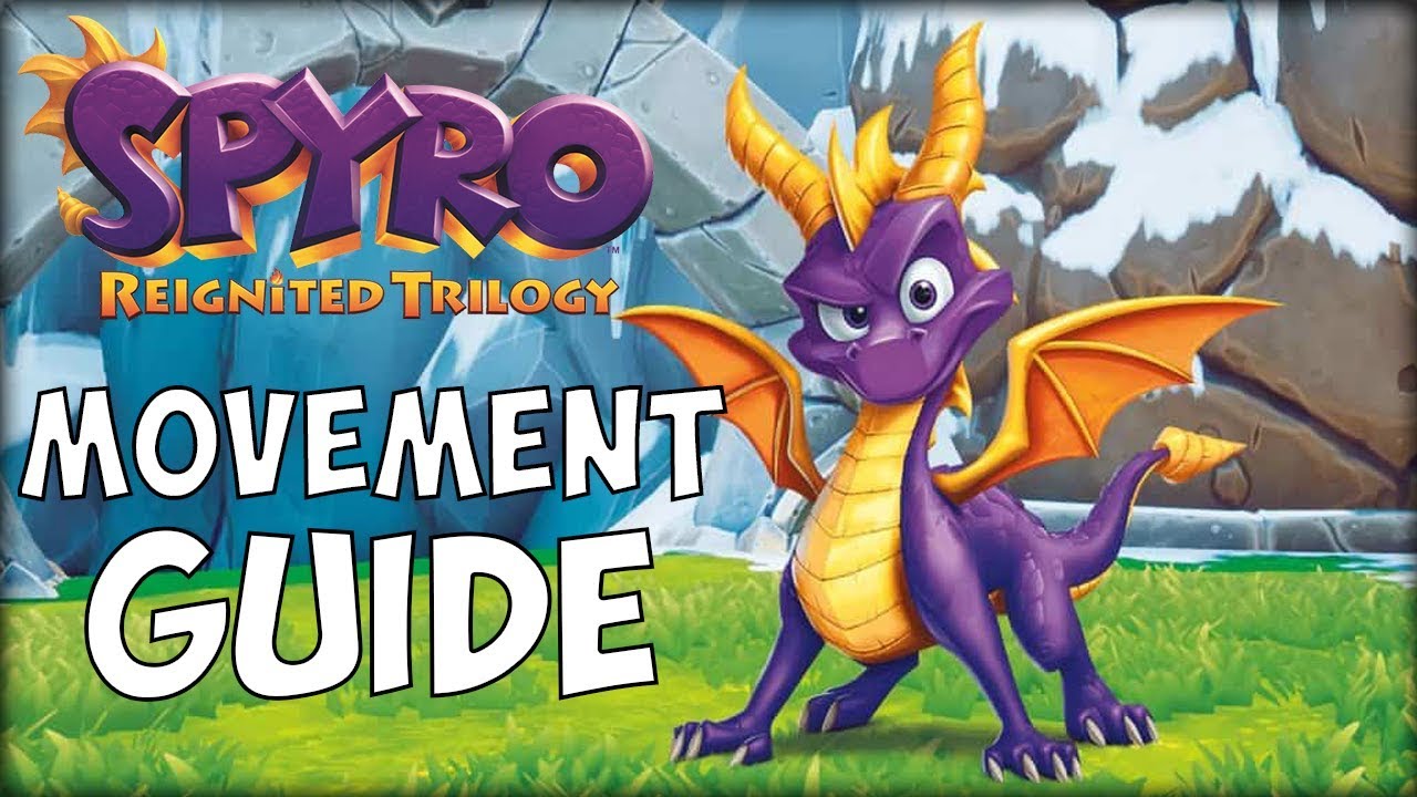 Spyro Reignited Trilogy &mdash; руководство по скоростному прохождению